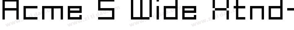 Acme 5 Wide Xtnd字体转换
